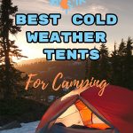 cold weather tents