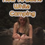 bathing while camping